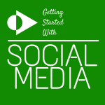 How to Get Started with Social Media (for Absolute Beginners)